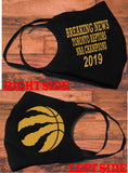 We the North design face mask /Breaking News NBA Champion 2019/Reusable