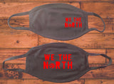 We The North design face mask/Toronto Raptor face/Customized Clothing/Toronto Sports Souvenir/Reusable