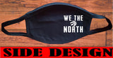 We the North design face mask /Toronto Raptors Souvenir/Reusable/NBA Champions 2019